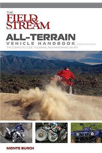 Field & Stream All-terrain Vehicle Handbook