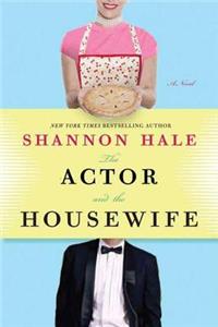 The Actor and the Housewife