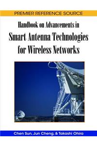 Handbook on Advancements in Smart Antenna Technologies for Wireless Networks