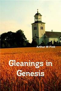 Gleanings in Genesis