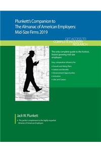 Plunkett's Companion to The Almanac of American Employers 2019