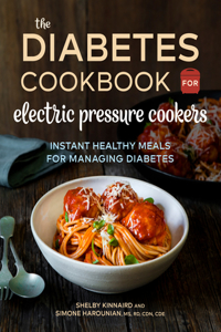 Diabetic Cookbook for Electric Pressure Cookers