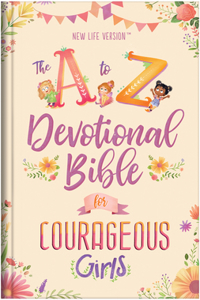 A to Z Devotional Bible for Courageous Girls