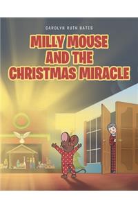 Milly Mouse and the Christmas Miracle