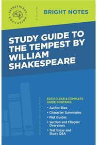 Study Guide to The Tempest by William Shakespeare