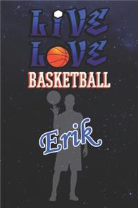 Live Love Basketball Erik