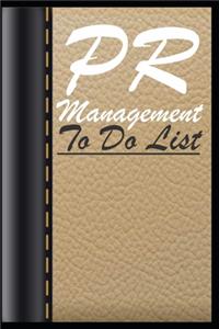 PR Management To Do List