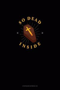 So Dead Inside