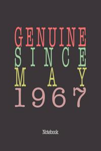 Genuine Since May 1967