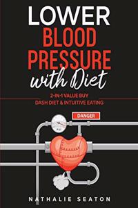 Lower Blood Pressure with Diet
