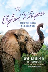 Elephant Whisperer (Young Readers Adaptation)