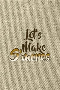 Let's Make S'mores