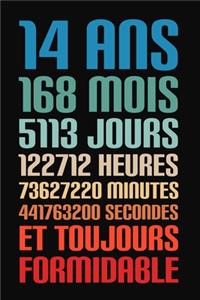 14 Ans Et Toujours Formidable