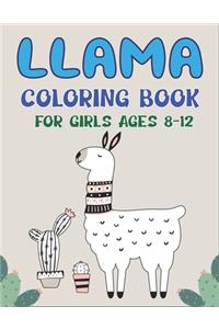 Llama Coloring Book for Girls Ages 8-12