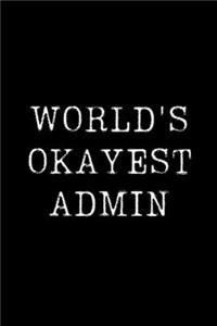 World's Okayest Admin