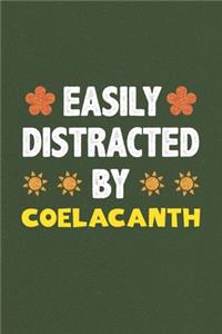 Easily Distracted By Coelacanth