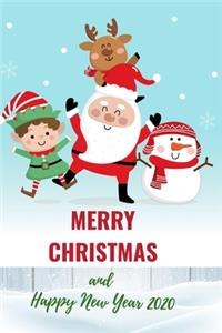 Merry Christmas and Happy New Year 2020