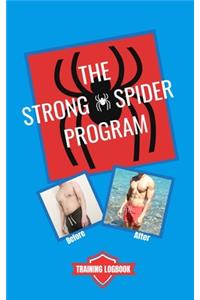 The Strong Spider Program