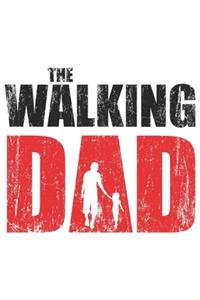 The Walking Dad