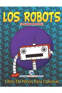 Robots Libro De Niños Para Colorear (Spanish Edition)