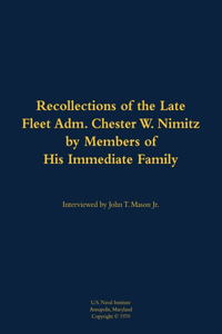 Recollections of the Late Fleet Adm. Chester W. Nimitz