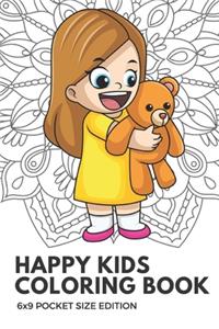 Happy Kids Coloring Book 6x9 Pocket Size Edition