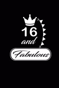 16 and Fabulous