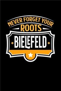 Bieldefeld Never Forget your Roots