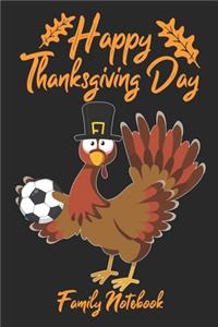 Happy Thanksgiving Day Family Notebook