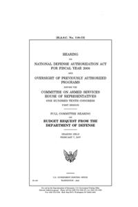 Hearing on National Defense Authorization Act for Fiscal Year 2008 and oversight of previously authorized programs