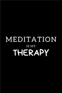 Meditation Is My Therapy