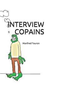 Interview Copains