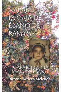 Carabel-La Y La Caja de Ébano de Ram43527