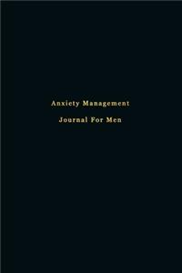 Anxiety Management Journal For men
