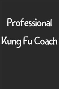 Professional Kung Fu Coach