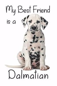 My best Friend is a Dalmatian