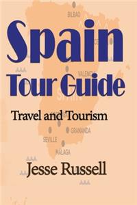 Spain Tour Guide