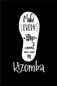 Make Every Step Count In Kizomba