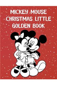 Mickey Mouse Christmas Little Golden Book