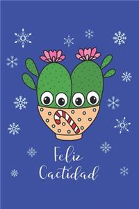 Feliz Cactidad