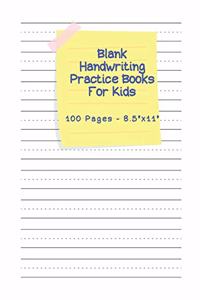 Blank Handwriting Practice Books For Kids - 100 pages 8.5" x 11": Handwriting Notebook with Dotted Lines