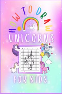 How to Draw Unicorns for kids Hardcover