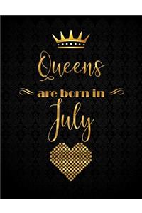 Queens Are Born in July