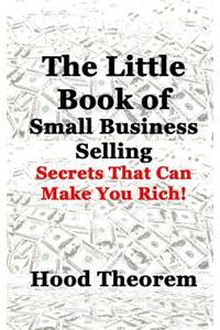 The Little Book of Small Business Selling