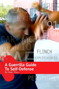 A Guerrilla Guide to Self-Defense