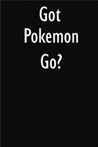 Got Pokemon Go?