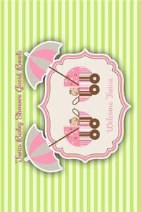 Twin Baby Shower Guest Book: Comments and Best Wishes from Family, Friends, Relatives and More for Baby Shower Party Mom and Dad