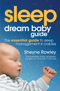 Dream Baby Guide: Sleep