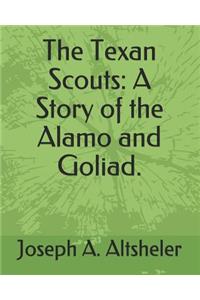 The Texan Scouts