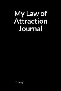 My Law of Attraction Journal